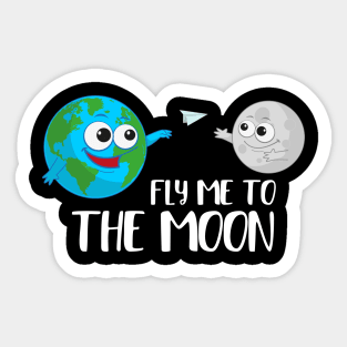 Fly Me To The Moon Sticker